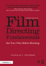 Film Directing Fundamentals: See Your Film Before Shooting