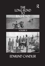 The Long Road Baghdad: Volume 2