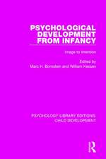 Psychological Development From Infancy: Image to Intention