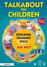 Talkabout for Children 3: Developing Friendship Skills