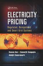 Electricity Pricing: Regulated, Deregulated and Smart Grid Systems