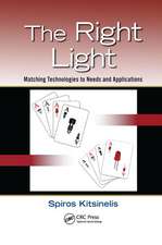 The Right Light: Matching Technologies to Needs and Applications