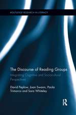 The Discourse of Reading Groups: Integrating Cognitive and Sociocultural Perspectives