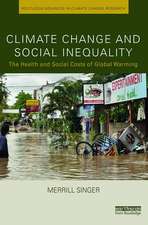 Climate Change and Social Inequality: The Health and Social Costs of Global Warming