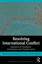 Resolving International Conflict: Dynamics of Escalation, Continuation and Transformation