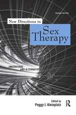 New Directions in Sex Therapy: Innovations and Alternatives