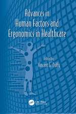 Advances in Human Factors and Ergonomics in Healthcare