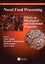 Novel Food Processing: Effects on Rheological and Functional Properties