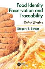 Food Identity Preservation and Traceability: Safer Grains