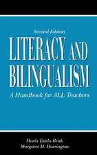 Literacy and Bilingualism: A Handbook for ALL Teachers