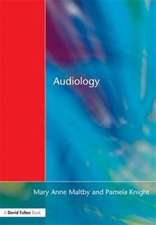 Audiology: An Introduction for Teachers & Other Professionals