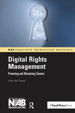 Digital Rights Management: Protecting and Monetizing Content