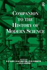 Companion to the History of Modern Science