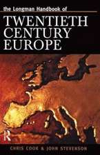 Longman Handbook of Twentieth Century Europe