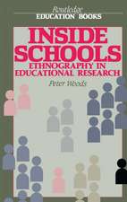 Inside Schools: Ethnography in Schools