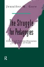 The Struggle For Pedagogies