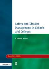 Safety and Disaster Management in Schools and Colleges: A Training Manual