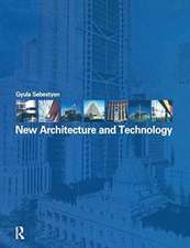 New Architecture and Technology