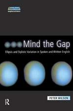 Mind The Gap: Ellipsis and Stylistic Variation in Spoken and Written English