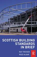 Scottish Building Standards in Brief