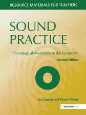 Sound Practice: Phonological Awareness in the Classroom