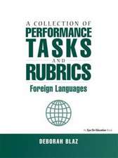 Collections of Performance Tasks & Rubrics: Foreign Languages