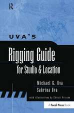 Uva's Rigging Guide for Studio and Location