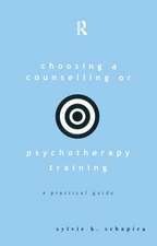 Choosing a Counselling or Psychotherapy Training: A Practical Guide