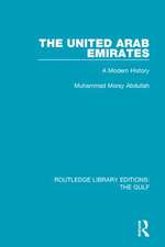 The United Arab Emirates: A Modern History