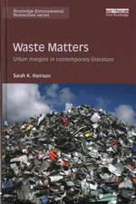 Waste Matters: Urban margins in contemporary literature