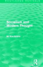 Socialism and Modern Thought