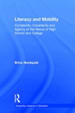 Literacy and Mobility: Complexity, Uncertainty, and Agency at the Nexus of High School and College