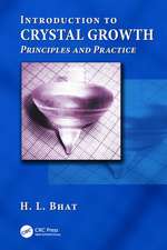 Introduction to Crystal Growth: Principles and Practice