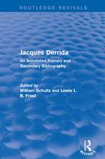 Jacques Derrida (Routledge Revivals): An Annotated Primary and Secondary Bibliography