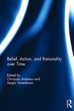 Belief, Action, and Rationality over Time