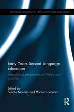 Early Years Second Language Education: International perspectives on theory and practice