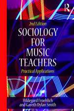 Sociology for Music Teachers: Practical Applications