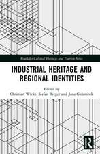 Industrial Heritage and Regional Identities