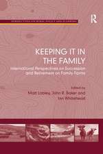 Keeping it in the Family: International Perspectives on Succession and Retirement on Family Farms