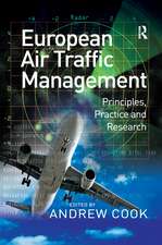 European Air Traffic Management: Principles, Practice and Research