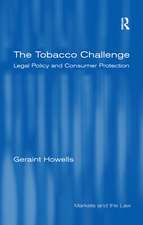 The Tobacco Challenge: Legal Policy and Consumer Protection