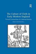 The Culture of Cloth in Early Modern England: Textual Constructions of a National Identity