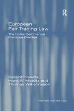 European Fair Trading Law: The Unfair Commercial Practices Directive