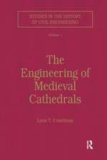 The Engineering of Medieval Cathedrals