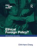 Ethical Foreign Policy?: US Humanitarian Interventions