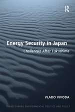 Energy Security in Japan: Challenges After Fukushima