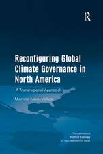 Reconfiguring Global Climate Governance in North America: A Transregional Approach