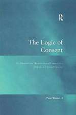 The Logic of Consent: The Diversity and Deceptiveness of Consent as a Defense to Criminal Conduct