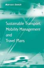 Sustainable Transport, Mobility Management and Travel Plans