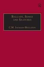 Ballads, Songs and Snatches: The Appropriation of Folk Song and Popular Culture in British 19th-Century Realist Prose